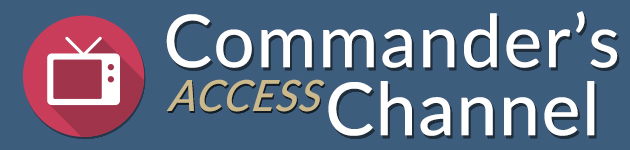 Commander's Access Channel